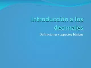 introducci n a los decimales