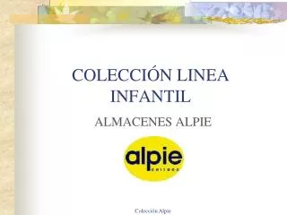 colecci n linea infantil