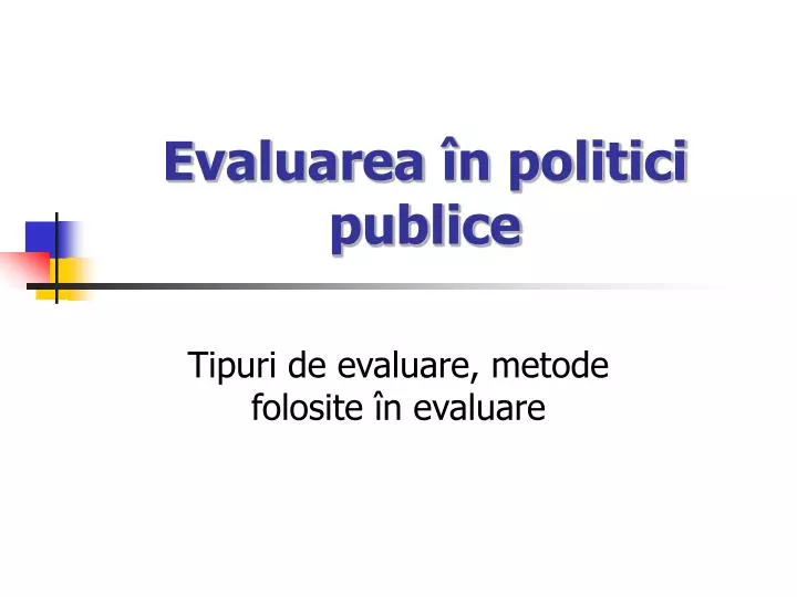 evaluarea n politici publice
