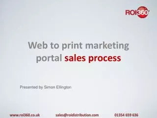 Web to print marketing portal sales process