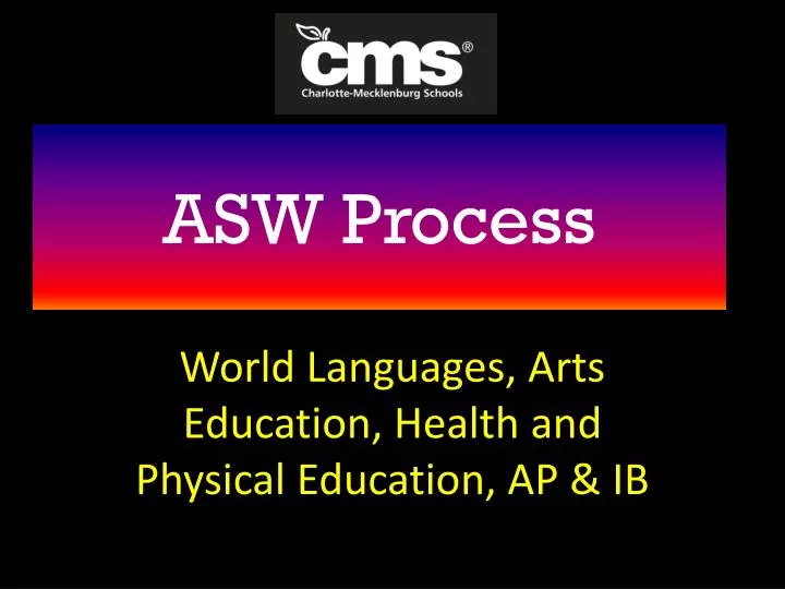 asw process