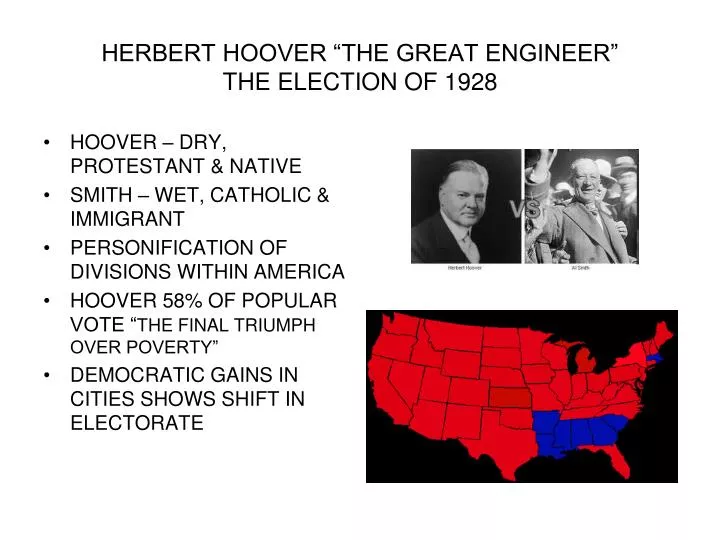 herbert hoover the great engineer the election of 1928