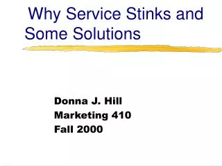 Why Service Stinks and Some Solutions