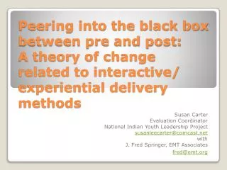 Susan Carter Evaluation Coordinator National Indian Youth Leadership Project