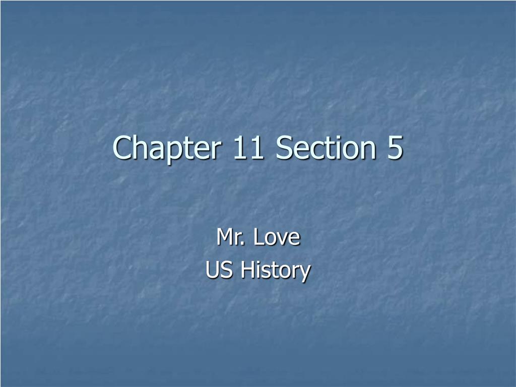 PPT - Chapter 11 Section 5 PowerPoint Presentation, free download - ID ...