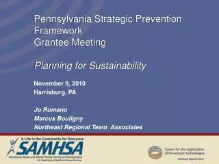 Pennsylvania Strategic Prevention Framework Grantee Meeting Planning for Sustainability