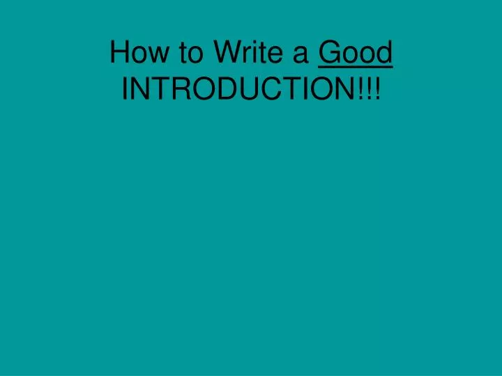 how to write a good introduction