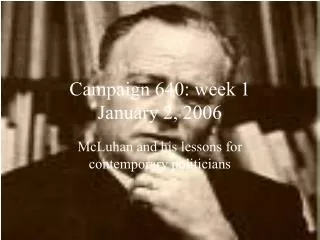 Campaign 640: week 1 January 2, 2006