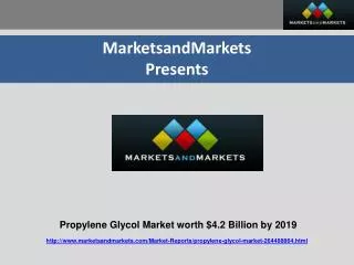 Propylene Glycol Market worth $4.2 Billion by 2019