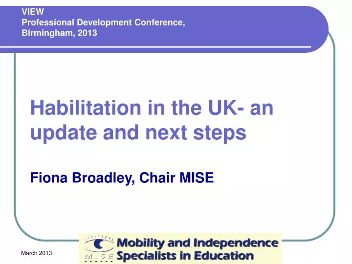 habilitation in the uk an update and next steps fiona broadley chair mise
