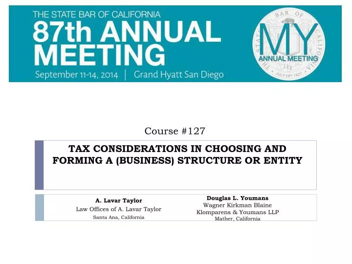 tax considerations in choosing and forming a business structure or entity