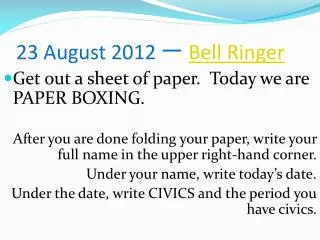 23 August 2012 ? Bell Ringer