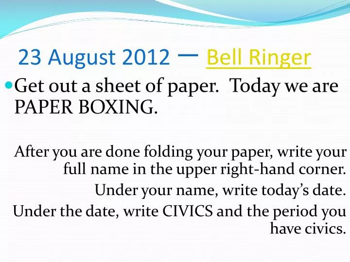 23 august 2012 bell ringer
