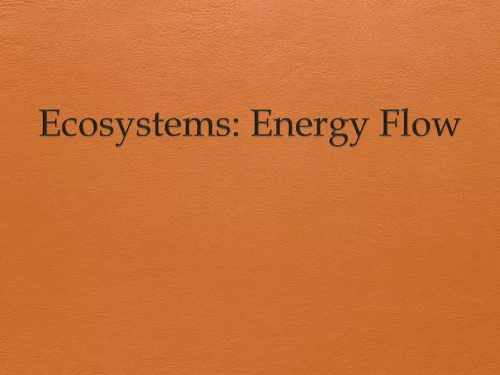 ecosystems energy flow