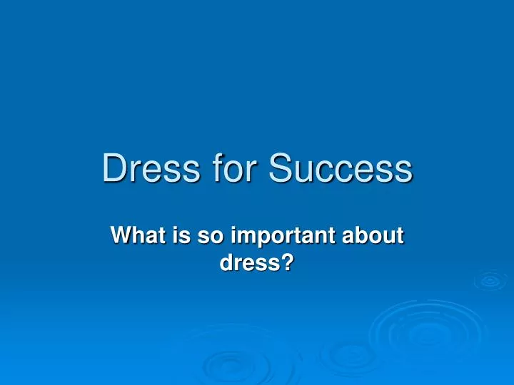 Ppt Dress For Success Powerpoint Presentation Free Download Id5236615