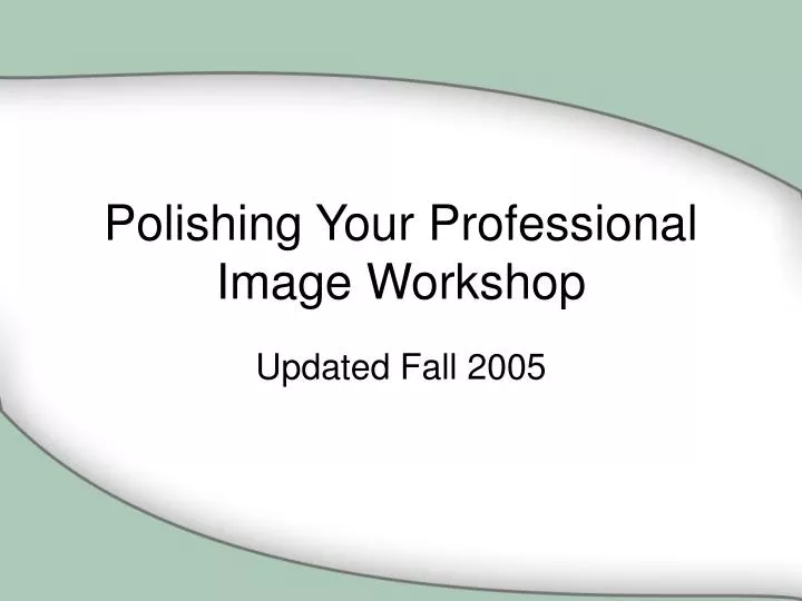 polishing your professional image workshop