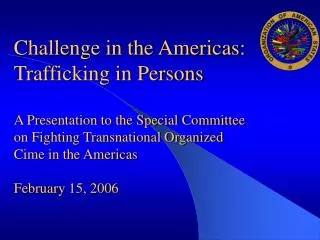 PPT - TRAFFICKING IN PERSONS PowerPoint Presentation, free download ...