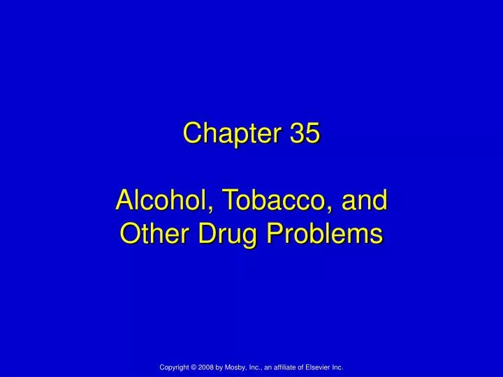 chapter 35 alcohol tobacco and other drug problems