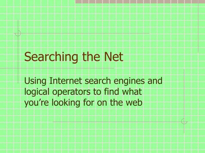 searching the net