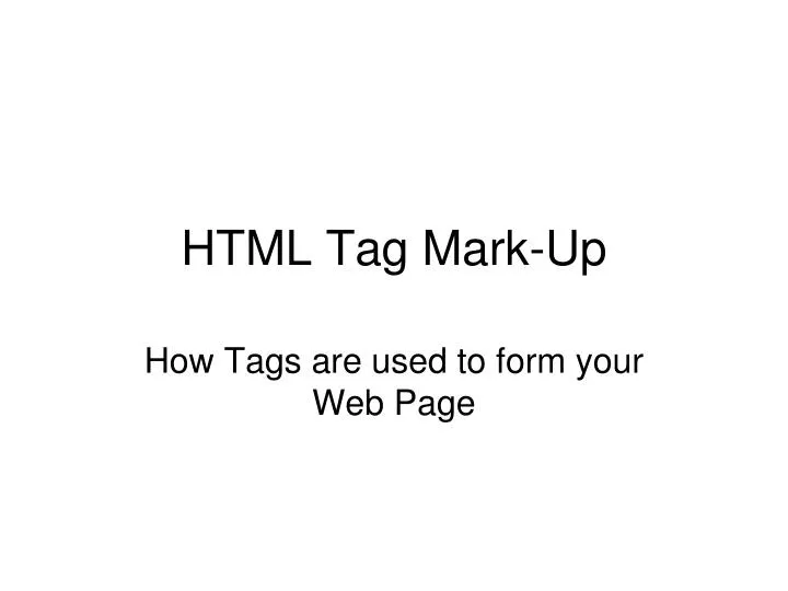 html tag mark up