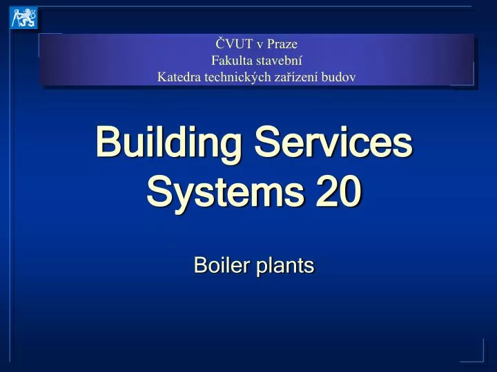 building services systems 20