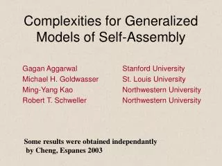 Complexities for Generalized Models of Self-Assembly