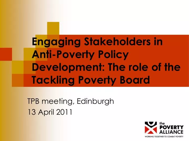 engaging stakeholders in anti poverty policy development the role of the tackling poverty board