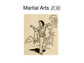 Martial Arts ??