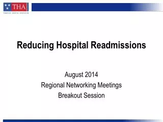 Reducing Hospital Readmissions
