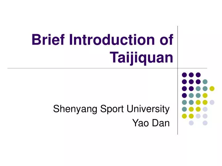 brief introduction of taijiquan