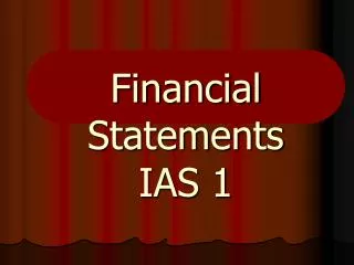 Financial Statements IAS 1