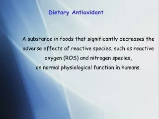 Dietary Antioxidant