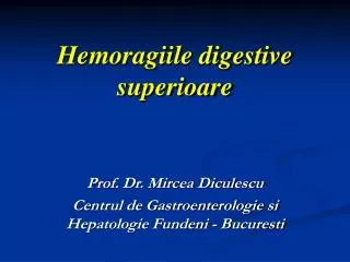 hemoragiile digestive superioare