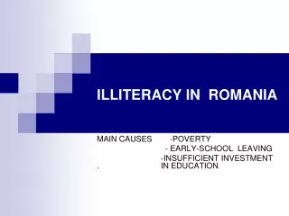 ILLITERACY IN ROMANIA