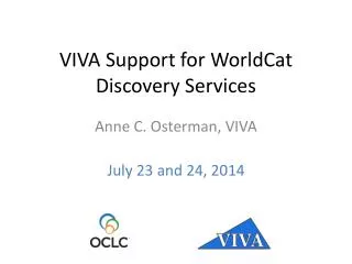VIVA Support for WorldCat Discovery Services