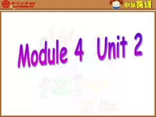Module 4 Unit 2
