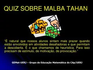 quiz sobre malba tahan