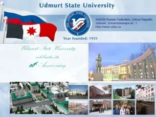 Udmurt State University celebrates its 80 th Anniversary