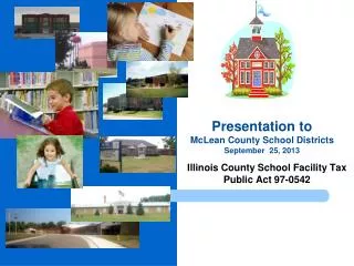 Illinois County School Facility Tax Public Act 97-0542