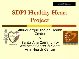 SDPI Healthy Heart Project