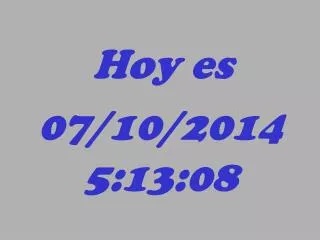 hoy es 07 10 2014 5 13 08