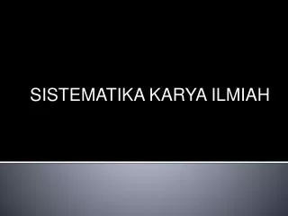 sistematika karya ilmiah