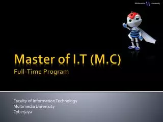 Master of I.T (M.C) Full-Time Program