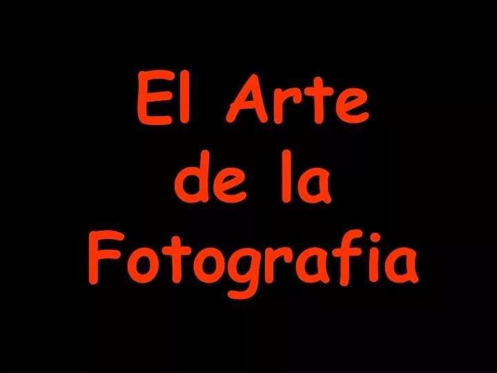 el arte de la fotografia