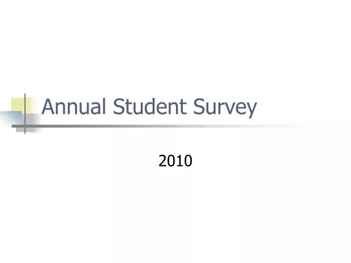 annual student survey