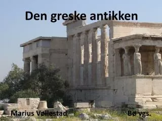 den greske antikken