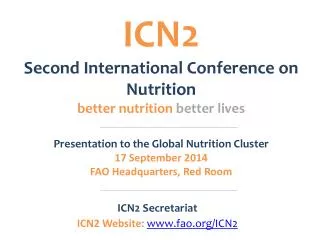 ICN2 Second International Conference on Nutrition better nutrition better lives
