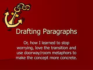 Drafting Paragraphs