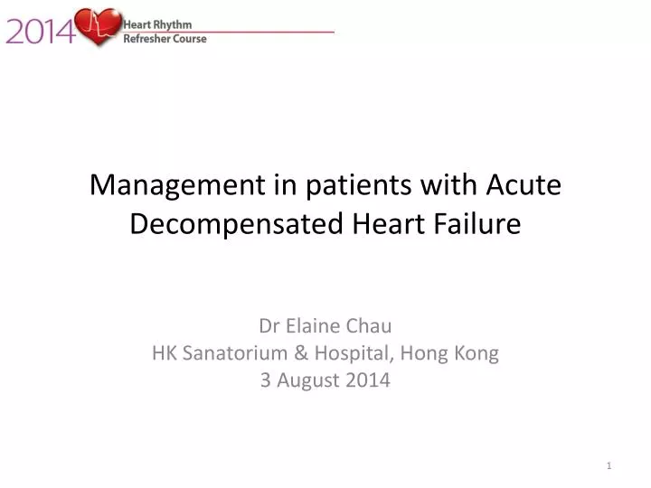 management in patients with acute decompensated heart failure