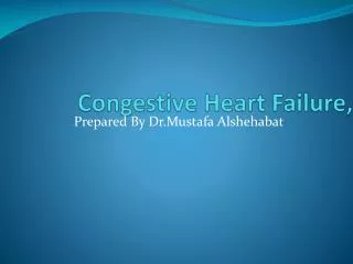 Congestive Heart Failure,